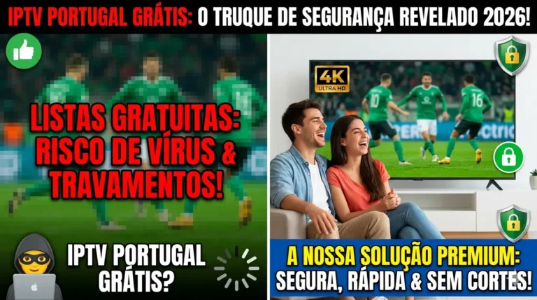 IPTV Portugal Grátis: O Perigo das Listas M3U Gratuitas