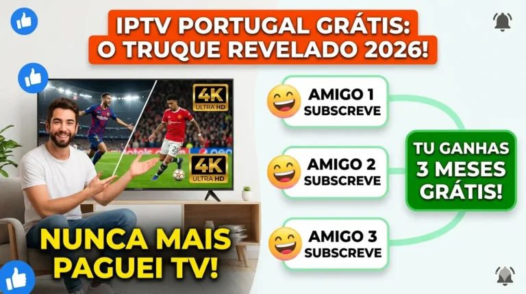 IPTV Portugal Grátis: Como Obter Meses de Oferta em 2026